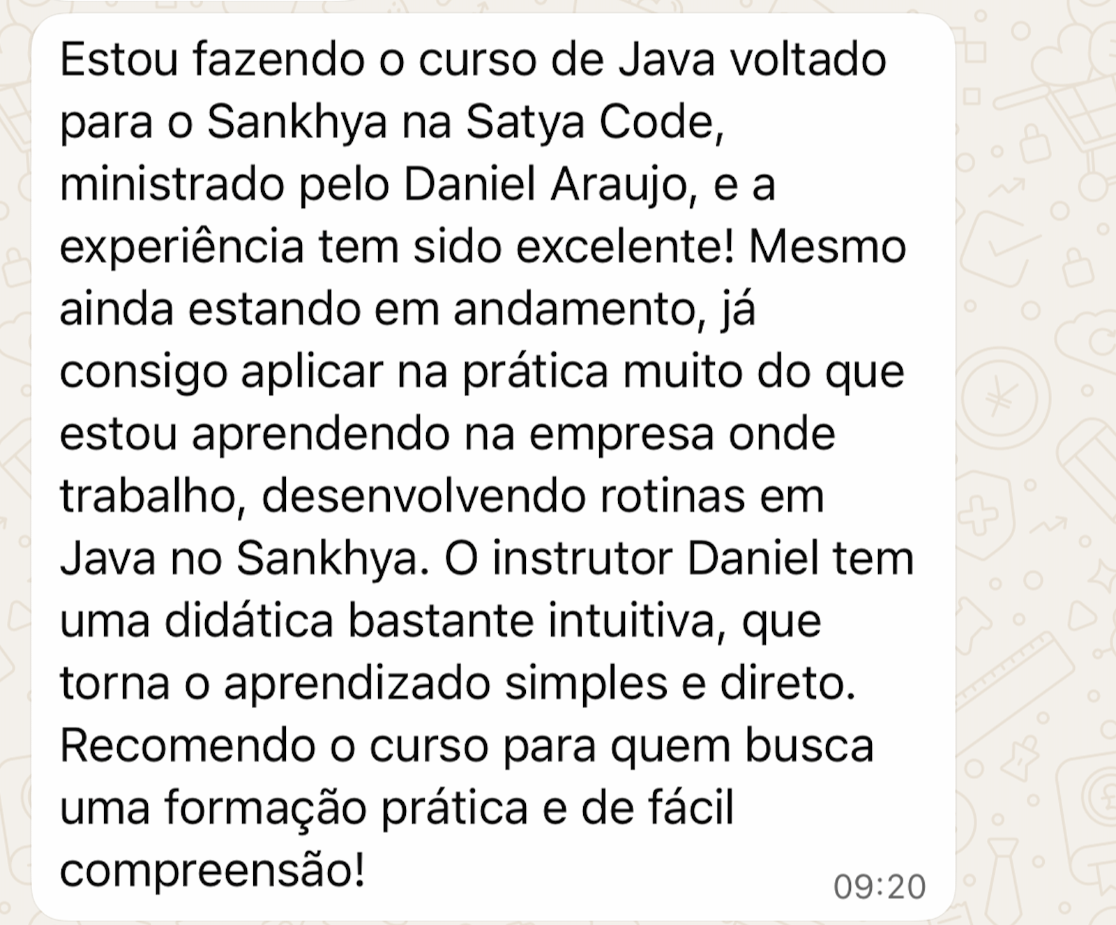 Print de WhatsApp: aluno aplicando Java no Sankhya na empresa